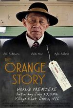 Watch The Orange Story (Short 2016) Zumvo