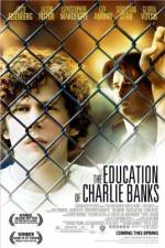 Watch The Education of Charlie Banks Zumvo