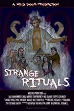 Watch Strange Rituals Zumvo