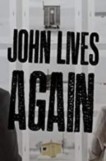 Watch John Lives Again Zumvo