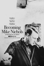 Watch Becoming Mike Nichols Zumvo