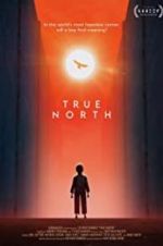 Watch True North Zumvo