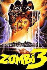 Watch Zombi 3 Zumvo