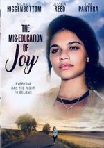 Watch The Mis-Education of Joy Zumvo