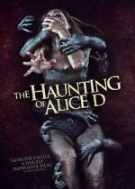 Watch The Haunting of Alice D Zumvo