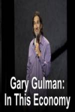 Watch Gary Gulman In This Economy Zumvo