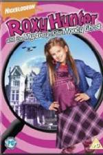 Watch Roxy Hunter and the Mystery of the Moody Ghost Zumvo