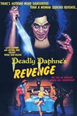 Watch Deadly Daphne\'s Revenge Zumvo