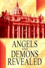 Watch Angels and Demons Revealed Zumvo