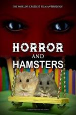 Watch Horror and Hamsters Zumvo