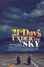 Watch 21 Days Under the Sky Zumvo