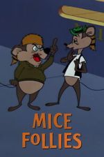 Watch Mice Follies (Short 1960) Zumvo