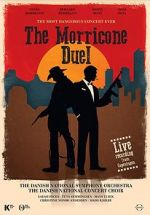 Watch The Most Dangerous Concert Ever: The Morricone Duel Zumvo