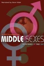 Watch Middle Sexes Redefining He and She Zumvo