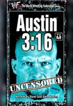 Watch Austin 3:16 Uncensored Zumvo