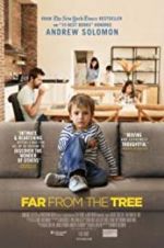 Watch Far from the Tree Zumvo