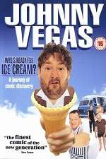 Watch Johnny Vegas: Who\'s Ready for Ice Cream? Zumvo