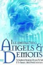 Watch Illuminating Angels & Demons Zumvo