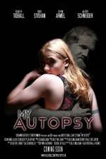 Watch My Autopsy Zumvo