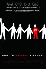 Watch How to Survive a Plague Zumvo