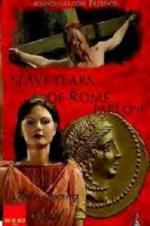 Watch Slave Tears of Rome: Part One Zumvo