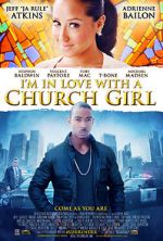 Watch I\'m in Love with a Church Girl Zumvo