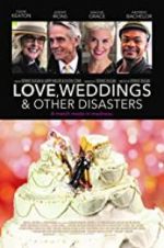 Watch Love, Weddings & Other Disasters Zumvo