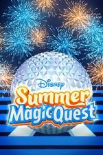 Watch Disney Summer Magic Quest (TV Special 2022) Zumvo