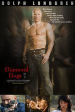 Watch Diamond Dogs Zumvo