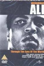 Watch Muhammad Ali Through the Eyes of the World Zumvo