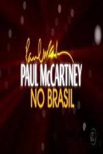 Watch Paul McCartney Paul in Brazil Zumvo