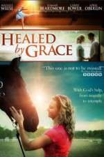 Watch Healed by Grace Zumvo