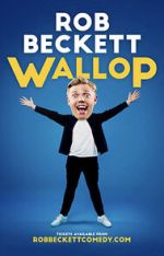 Watch Rob Beckett: Wallop (TV Special 2022) Zumvo