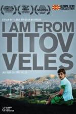 Watch I Am from Titov Veles Zumvo