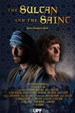 Watch The Sultan and the Saint Zumvo