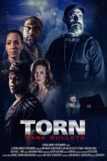 Watch Torn: Dark Bullets Zumvo