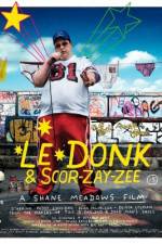 Watch Le Donk & Scor-zay-zee Zumvo