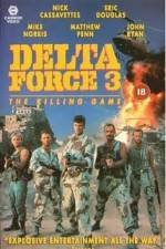 Watch Delta Force 3 The Killing Game Zumvo