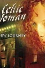 Watch Celtic Woman -  New Journey Live at Slane Castle Zumvo