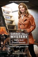 Watch Garage Sale Mystery: Guilty Until Proven Innocent Zumvo