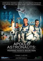 Watch Apollo Astronauts: Training NASA\'s Moon Men Zumvo