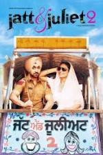 Watch Jatt & Juliet 2 Zumvo