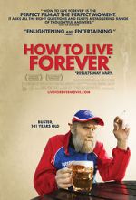 Watch How to Live Forever Zumvo