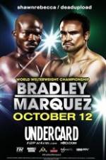 Watch Timothy Bradley vs Juan Manuel Marquez Undercard Zumvo