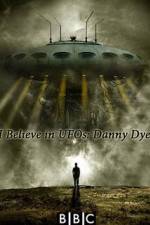 Watch I Believe in UFOs: Danny Dyer Zumvo