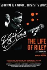 Watch BB King: The Life of Riley Zumvo