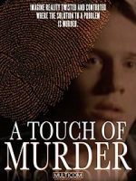 Watch A Touch of Murder Zumvo