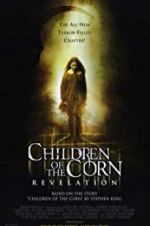 Watch Children of the Corn: Revelation Zumvo