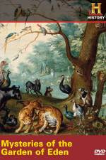 Watch Mysteries of the Garden of Eden Zumvo