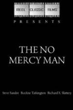 Watch The No Mercy Man Zumvo